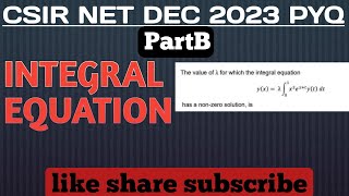 Integral Equation solutions  CSIR NET Dec 2023  csirnetdec2023 [upl. by Dyanna79]