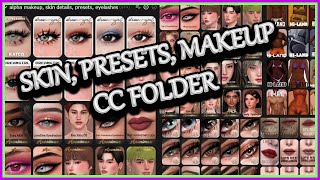 1GB Sims 4 ALPHA skin details presets makeup eyelashes cc folder [upl. by Elletnuahs763]