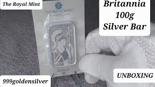 Britannia 100g Silver Bar  The Royal Mint  999 Silver  Unboxing silver [upl. by Auberbach]