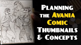 Planning My Comic Avania  Sketches and Thumbnails From Over the Years [upl. by Stephens]