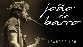 Leandro Léo  João de Barro  Show Tudo A Seu Tempo [upl. by Jessica535]