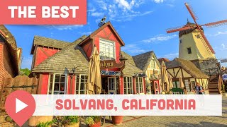 Best Things to Do in Solvang California [upl. by Mas]