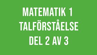 Matematik 1 1a 1b 1c  Talförståelse del 2 av 3 [upl. by Shina359]