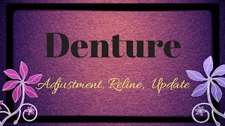 Denture ajustment reline and update [upl. by Anailuig]