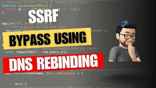 SSRF bypass using DNS rebinding [upl. by Ecnarrat]