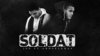 JEN x Abdeelgha4  Soldat  الجن  صولدا Official Audio [upl. by Erdnuaed903]