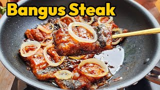 BANGUS STEAK RECIPE [upl. by Neeven]