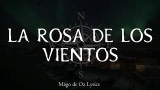 Mägo de Oz  La Rosa de los Vientos  Letra [upl. by Wilhide]