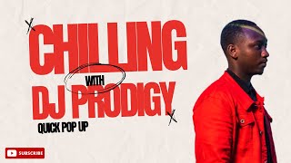 Chilling With DJ Prodigy Dancehall amp Afrobeats [upl. by Petite]