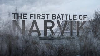 The First Battle of Narvik  Anchored in History [upl. by Mareah571]