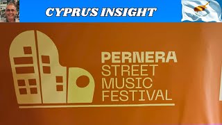 Pernera 2024 Street Music Festival  Hopefully the 1st of Many [upl. by Ahsead]