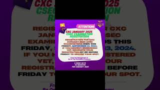 CXC January 2025 CSEC Examination Registration ends in 5 dayscxc csec January2025 [upl. by Aliahs]