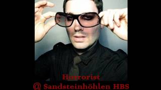 Horrorist  Sandsteinhöhlen HBS  290706 [upl. by Aleacin]