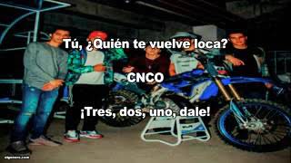 CNCO  Se Vuelve Loca Letra [upl. by Kusin]