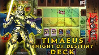 Yu Gi Oh Power of Chaos  TIMAEUS THE KNIGHT OF DESTINY DECK [upl. by Lalise]