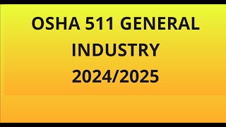 OSHA 511 General Industry Latest 2024 – 2025 Questions With Complete Grade A Answers [upl. by Dinnie]