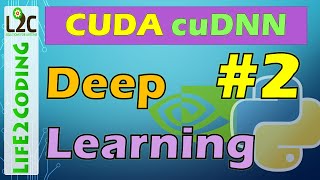 Deep Learning Tutorial 2  How to Install CUDA 10 and cuDNN library on Windows 10 [upl. by Arhez]