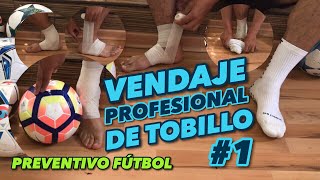 VENDAJE preventivo de TOBILLO para jugar FÚTBOL 1  VENDA ELÁSTICA [upl. by Zeeba]