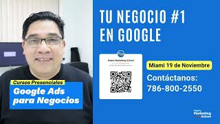 Curso Presencial de Google Ads Miami 19 de Noviembre [upl. by Jr]