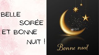 Pour toi ce merveilleux message de Bonne Nuit [upl. by Thetis]