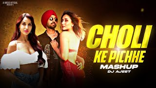 Choli Ke Peeche kya hai X DILBAR X Gup Chup Gup Chup  Mashup Diljit Dosanjh  AJ Music Official [upl. by Kaliski]