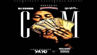 Cosa Nostra Yayo  Standards Feat Street Money Boochie amp CosaNostra Kidd CCM Yayo 2016 [upl. by Heinrich]