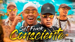 SET FUNK CONSCIENTE  MC Kadu MC Kako MC Tuto MC Lipi MC Paulin da Capital MC Paiva FUNK 2023 [upl. by Giark]