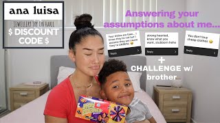 ANSWERING YOUR ASSUMPTIONS ABOUT ME  Ana Luisa reviewtry on amp CHALLENGE ft little brother [upl. by Paule749]