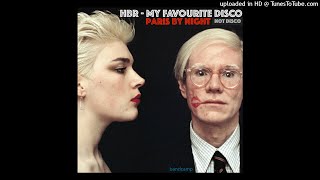 Lizzy MercierDescloux  Fire  HBR My Favourite Disco Mix Edit [upl. by Nert]