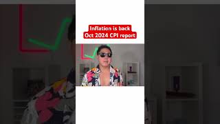 Inflation is back  CPI report October 2024 [upl. by Modeerf311]