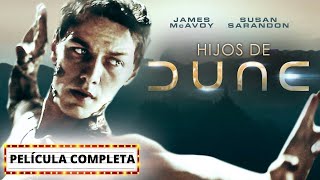 Hijos de Dune PELÍCULA COMPLETA  Películas de Ciencia Ficción  James McAvoy  Susan Sarandon [upl. by Denni]