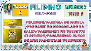 FILIPINO 6 QUARTER 2 WEEK 3  PAKIKINIGPAGBASA NG PABULAPAGGAMIT NG MAGAGALANG NA SALITA [upl. by Htabmas]