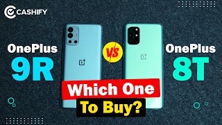 OnePlus 9R Vs OnePlus 8T Full Comparison Which one to buy  Review in Hindi [upl. by Caswell]