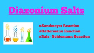 Diazonium Salts  All Reactions  Organic Chemistry  Class  11  BSc [upl. by Linkoski]