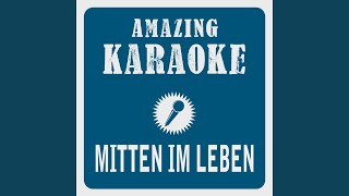 Mitten im Leben Karaoke Version Originally Performed By Udo Jürgens [upl. by Cherry209]