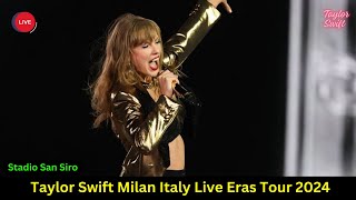 Taylor Swift Milan N2 Eras Tour Live Stream 1 Hour  The Eras Tour Milan Night 2 LIVE 4k HD [upl. by Adnorrahs]