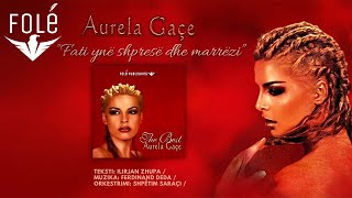 Aurela Gaçe  Fati yne shprese dhe marrezi Official Audio 1997 [upl. by Lundberg521]