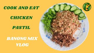 PASTIL Cook and Eat Pastil Recipe ll Banong mix vlog ll [upl. by Jary]