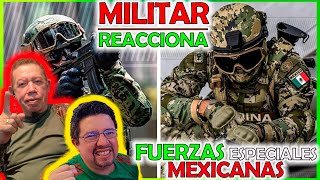 MILITAR COLOMBIANO Reacciona a las 10 FUERZAS ESPECIALES de MEXICO [upl. by Glynas]