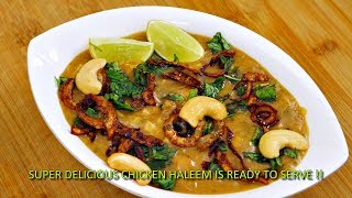 Chicken Haleem How to Make at Home Easily [upl. by Ruhtracm211]