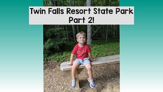 Twin Falls Resort State Park Part 2 [upl. by Stalk474]