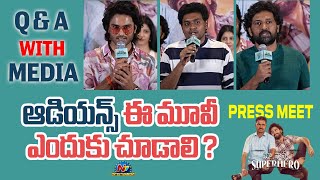 Team Interaction with Media  Maa Nanna Superhero Press Meet  Sudheer Babu  NTVENT [upl. by Bowrah]