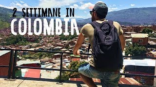 Colombia documentario di viaggio Cosa vedere in 2 settimane [upl. by Direj]