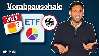 ETFSteuer Vorabpauschale 2024 – Damit musst Du rechnen [upl. by Lennej]