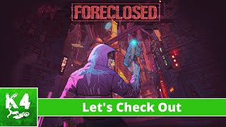 Lets Check Out Foreclosed on Xbox [upl. by Ahsimek637]