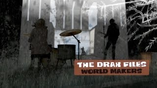 The Drax Files World Makers  Episode 5 Engrama [upl. by Brandise449]