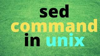 sed command in Linux  Unix [upl. by Euqinna]