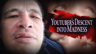 A YouTubers Descent Into Madness [upl. by Inig]