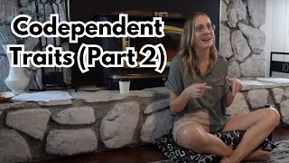 Codependency Series Codependent Traits Part 2 [upl. by Radnaskela344]