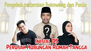 Mengungkap Insial DS Perusak Rumah Tangga Orang [upl. by Atinehs]